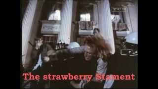 The Strawberry Statement.Buffy Sainte-Marie.The circle game.