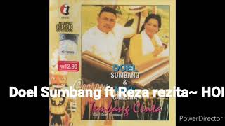 Download lagu Doel sumbang feat Reza Rezita~ HOI mp3