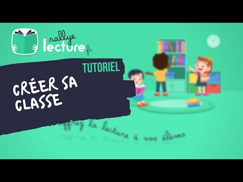 Rallye-lecture.fr - Tuto 1 - Créer son compte classe
