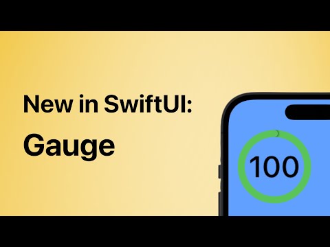 New in SwiftUI: Gauge View thumbnail