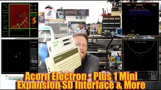 Acorn Electron - Plus 1 Mini Expansion SD Interface & More