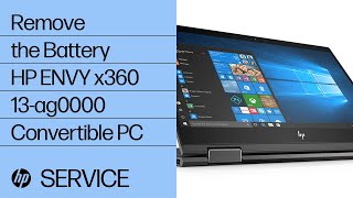 Remove the Battery | HP ENVY x360 13-ag0000 Convertible PC | HP