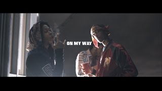 Yung Tory x Yung Jizzel -  On My Way (Official Video)