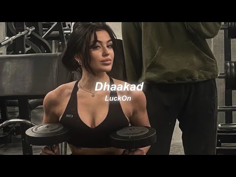 Dhaakad | slowed and reverb | Raftaar
