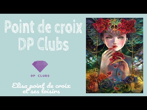 💫 Unboxing DP Clubs point de croix 😍😍😍