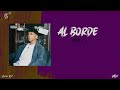 MILO J - AL BORDE | Audio 8D
