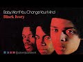 🔈 🎶 Black Ivory - Just Leave Me Some