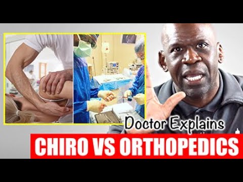 CHIROPRACTIC VS ORTHOPEDIC SURGEON: Which One Is Right For YOU?