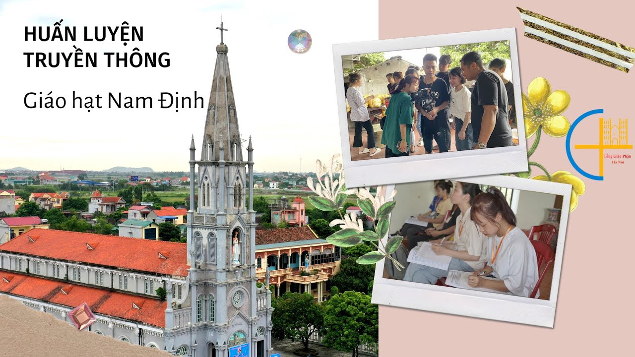 Huấn luyện truyền thông giáo hạt Nam Định 2022