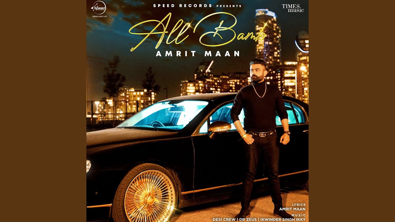 Chakklo Dharlo Lyrics | All Bamb | Amrit Maan