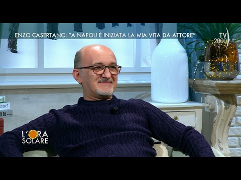 L'Ora Solare (TV2000) - Enzo Casertano: "A Napoli è iniziata la mia vita da attore"