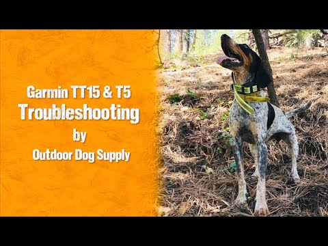 Garmin TT15 & T5 Dog Collar Technical Support