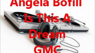 Angela Bofill - Is This A Dream