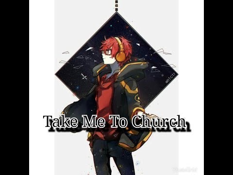 mystic messenger 707/ Saeyoung Nightcore - Take Me To Church