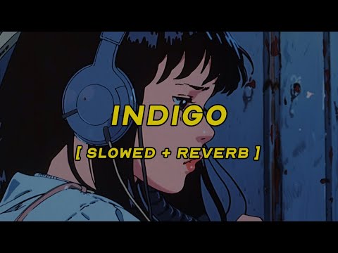 sam barber, avery anna - indigo [ slowed + reverb ] (lyrics)