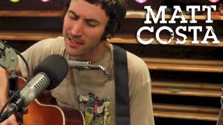 Matt Costa - Early November - Live at Lightning 100 studio