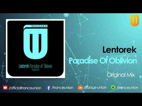 TU060: Lentorek - Paradise Of Oblivion