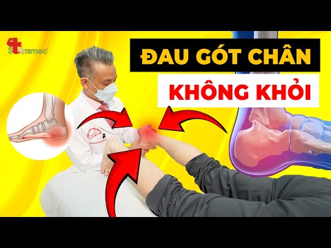 Đau Gót Chân Dai Dẳng: Làm Sao Để Điều Trị Sau 4 Tháng Không Khỏi?