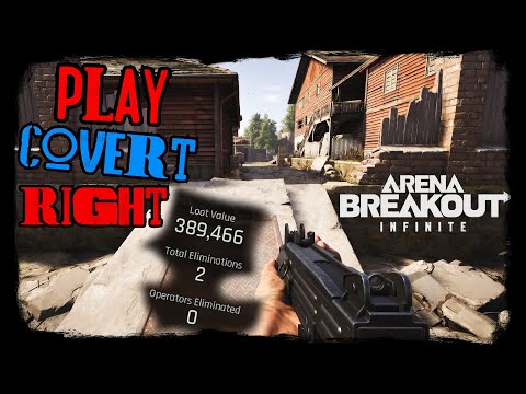 The BEST Way to Play Covert Ops mode - Arena Breakout Infinite