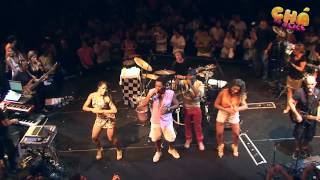 É O Tchan - Segure o Tchan @ Bloco do Chá da Alice - Fundição Progresso