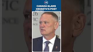 “Below the Dignity of Office”: Canada Blasts Hegseth Over Post Targeti