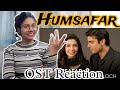 Indian reaction on Humsafar OST!