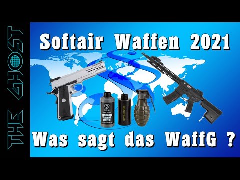 THE GHOST👻- Softair Waffen 2021 - Was sagt das Waffengesetz ???