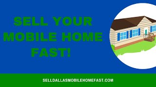 Sell Your Mobile Home Fast | Texas Mobile Home Solutions
