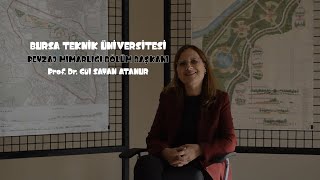 Bursa Teknik Üniversitesi Peyzaj Bölüm Başkanı Prof. Dr. Gül ATANUR il