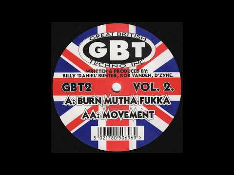Billy Bunter, Rob Vanden & D Zyne - Burn Mutha Fukka (GBT, 1995) (Hardcore Heavy Flashback)