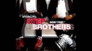 Don Trip & Starlito - Stepbrothers (Full Mixtape)