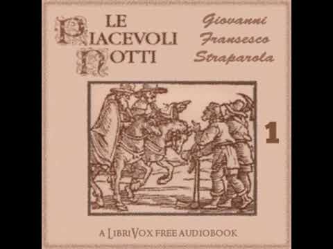 Le Piacevoli Notti, Libro 1 by Giovanni Francesco STRAPAROLA Part 2/2 | Full Audio Book