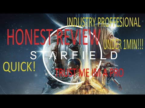 Starfield Honest One Minute Review(potential bugs)