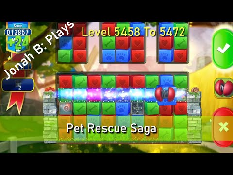 Pet Rescue Saga Level 5458 To 5472