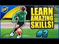 Learn Amazing Football Skills Tutorial #2 ★ Ronaldo/Messi/Neymar Skills