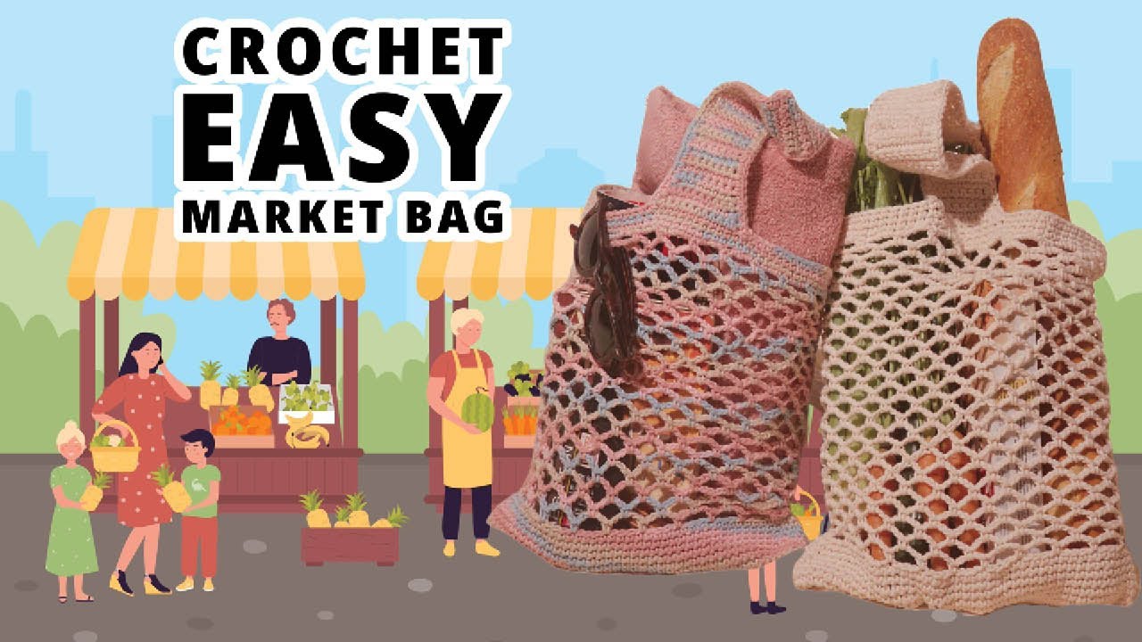 BEGINNER Crochet Market Bag Tutorial