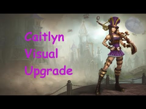 Caitlyn Visual Upgrade Update Rework Remake, Skarner Early Game Buffs - Livestreaming