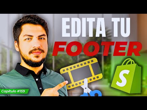 Como editar el FOOTER de tu tienda de Shopify para Dropshipping