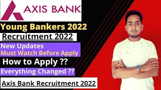 Axis Bank ABYB Program 2022 | New Updates | Watch Before Apply | Axis Bank Career | ICICI PO Program