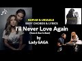 I'll Never Love Again by Lady Gaga - Guitar and Ukulele EASY CHORDS & Lyrics -No Capo-A Star is Born
