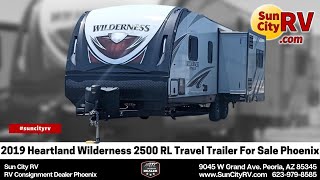 2019 Heartland Wilderness 2500 RL Travel Trailer For Sale Phoenix | Sun City RV Consignment Dealer
