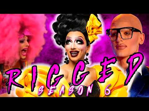 The Riggory of Drag Race Season 6