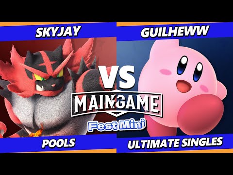 MainGame Fest Mini - Skyjay (Incineroar) Vs. Guilheww (Kirby) Smash Ultimate - SSBU