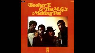 Booker T. & The M.G's-Melting Pot