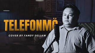 Download lagu Telefonmö - Tice Halawa || Fandy Dellaw Cover mp3