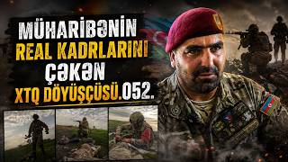 Müharibəni öz telefonuna çəkən XTQ qulluqçusunun maraqlı söhbətləri - Xüsusi Təyinatlı Seyidbala