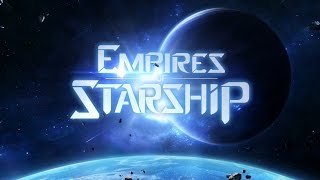 Empires of Starship (By Morefun Technology Limited) - iOS / Android - Gameplay