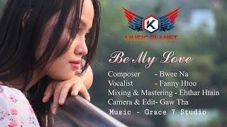 BE MY LOVE - Fanny Htoo Top#4 FINAL