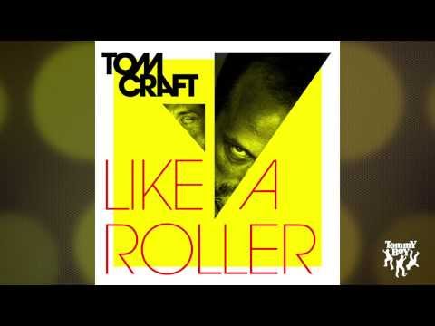 Tomcraft - Like a Roller (Radio Edit)