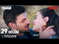 Yabani 29. Bölüm 1. Fragmanı